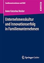Download this eBook Unternehmenskultur und Innovationserfolg in Familienunternehmen