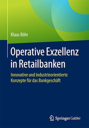 Téléchargez le livre :  Operative Exzellenz in Retailbanken