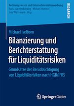 Télécharger le livre :  Bilanzierung und Berichterstattung für Liquiditätsrisiken