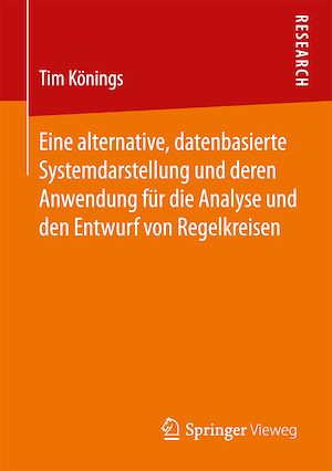Download the eBook: Eine alternative, datenbasierte Systemdarstellung und deren Anwendung für die Analyse und den Entwurf von Regelkreisen