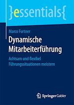 Télécharger le livre :  Dynamische Mitarbeiterführung