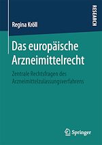 Télécharger le livre :  Das europäische Arzneimittelrecht