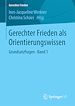 Télécharger le livre :  Gerechter Frieden als Orientierungswissen