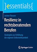 Télécharger le livre :  Resilienz in rechtsberatenden Berufen