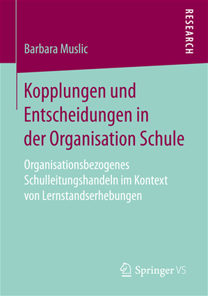 Download the eBook: Kopplungen und Entscheidungen in der Organisation Schule