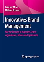 Télécharger le livre :  Innovatives Brand Management