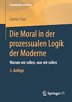 Télécharger le livre :  Die Moral in der prozessualen Logik der Moderne