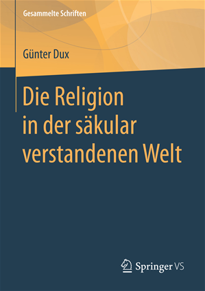 Téléchargez le livre :  Die Religion in der säkular verstandenen Welt