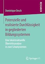 Download this eBook Potenzielle und realisierte Durchlässigkeit in gegliederten Bildungssystemen