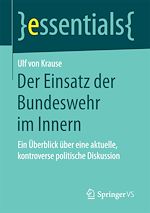 Télécharger le livre :  Der Einsatz der Bundeswehr im Innern