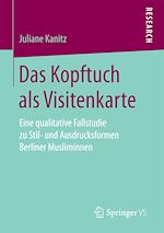 Télécharger le livre :  Das Kopftuch als Visitenkarte