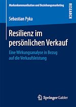 Télécharger le livre :  Resilienz im persönlichen Verkauf
