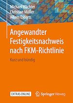 Télécharger le livre :  Angewandter Festigkeitsnachweis nach FKM-Richtlinie
