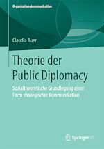 Télécharger le livre :  Theorie der Public Diplomacy