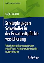 Télécharger le livre :  Strategie gegen Schwindler in der Privathaftpflichtversicherung