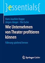Télécharger le livre :  Wie Unternehmen von Theater profitieren können