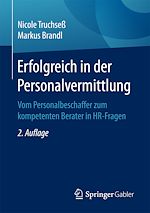 Télécharger le livre :  Erfolgreich in der Personalvermittlung