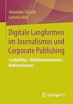 Télécharger le livre :  Digitale Langformen im Journalismus und Corporate Publishing