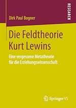Télécharger le livre :  Die Feldtheorie Kurt Lewins