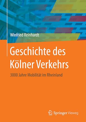 Download the eBook: Geschichte des Kölner Verkehrs