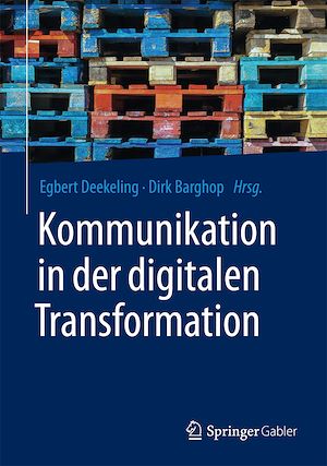 Téléchargez le livre :  Kommunikation in der digitalen Transformation