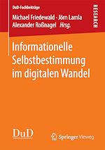 Télécharger le livre :  Informationelle Selbstbestimmung im digitalen Wandel