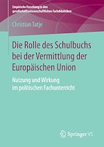 Download this eBook Die Rolle des Schulbuchs bei der Vermittlung der Europäischen Union