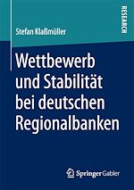 Télécharger le livre :  Wettbewerb und Stabilität bei deutschen Regionalbanken