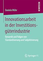 Télécharger le livre :  Innovationsarbeit in der Investitionsgüterindustrie