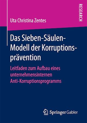 Téléchargez le livre :  Das Sieben-Säulen-Modell der Korruptionsprävention