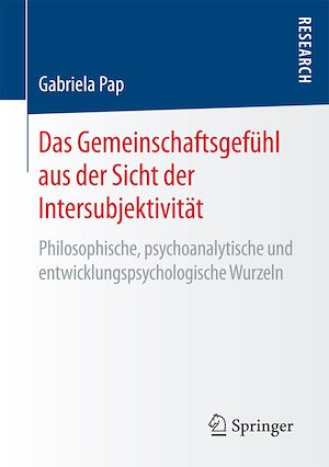 Téléchargez le livre :  Das Gemeinschaftsgefühl aus der Sicht der Intersubjektivität