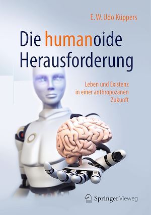 Téléchargez le livre :  Die humanoide Herausforderung