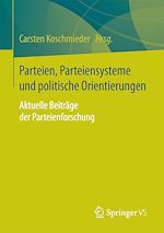 Télécharger le livre :  Parteien, Parteiensysteme und politische Orientierungen