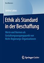Télécharger le livre :  Ethik als Standard in der Beschaffung