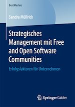 Télécharger le livre :  Strategisches Management mit Free and Open Software Communities
