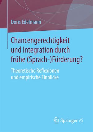 Download the eBook: Chancengerechtigkeit und Integration durch frühe (Sprach-)Förderung?