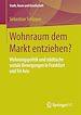 Télécharger le livre :  Wohnraum dem Markt entziehen?