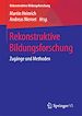 Télécharger le livre :  Rekonstruktive Bildungsforschung