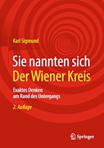 Télécharger le livre :  Sie nannten sich Der Wiener Kreis