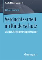 Download this eBook Verdachtsarbeit im Kinderschutz