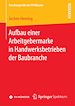 Télécharger le livre :  Aufbau einer Arbeitgebermarke in Handwerksbetrieben der Baubranche