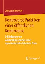 Télécharger le livre :  Kontroverse Praktiken einer öffentlichen Kontroverse