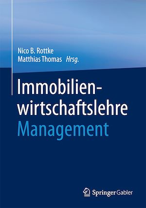 Téléchargez le livre :  Immobilienwirtschaftslehre - Management