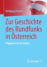 Download this eBook Zur Geschichte des Rundfunks in Österreich