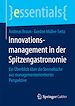 Télécharger le livre :  Innovationsmanagement in der Spitzengastronomie