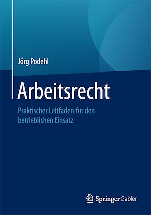 Téléchargez le livre :  Arbeitsrecht