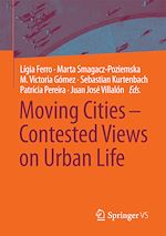 Download this eBook Moving Cities – Contested Views on Urban Life