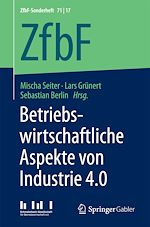 Télécharger le livre :  Betriebswirtschaftliche Aspekte von Industrie 4.0