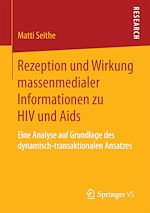 Télécharger le livre :  Rezeption und Wirkung massenmedialer Informationen zu HIV und Aids