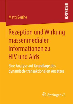 Téléchargez le livre :  Rezeption und Wirkung massenmedialer Informationen zu HIV und Aids